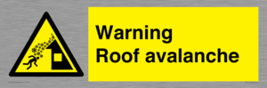 WV7775: Warning Roof avalanche