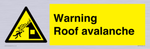 WV7775: Warning Roof avalanche