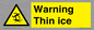 WV7777: Warning Thin ice