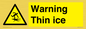 WV7777: Warning Thin ice