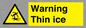 WV7777: Warning Thin ice