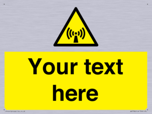 WV7782: Custom Sign with Non-ionizing radiation symbol