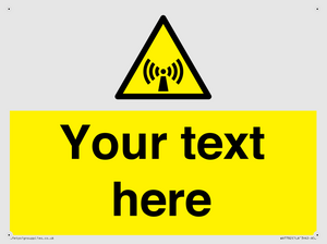 WV7782: Custom Sign with Non-ionizing radiation symbol
