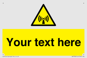 WV7782: Custom Sign with Non-ionizing radiation symbol