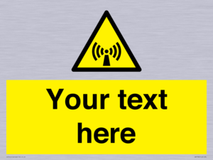 WV7782: Custom Sign with Non-ionizing radiation symbol