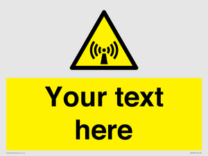 WV7782: Custom Sign with Non-ionizing radiation symbol