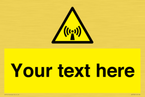 WV7782: Custom Sign with Non-ionizing radiation symbol