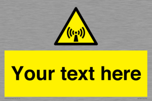 WV7782: Custom Sign with Non-ionizing radiation symbol