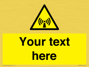 WV7782: Custom Sign with Non-ionizing radiation symbol