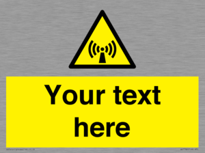 WV7782: Custom Sign with Non-ionizing radiation symbol