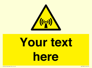 WV7782: Custom Sign with Non-ionizing radiation symbol