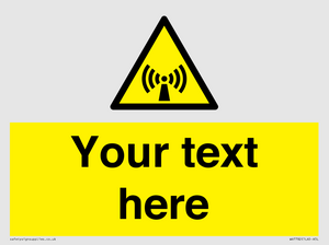 WV7782: Custom Sign with Non-ionizing radiation symbol