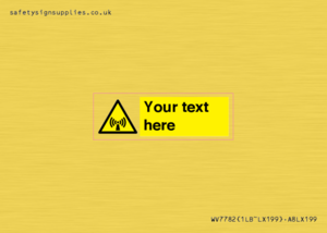 WV7782: Custom Sign with Non-ionizing radiation symbol