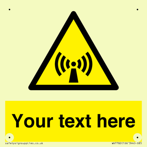 WV7782: Custom Sign with Non-ionizing radiation symbol