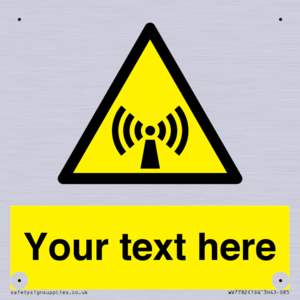 WV7782: Custom Sign with Non-ionizing radiation symbol