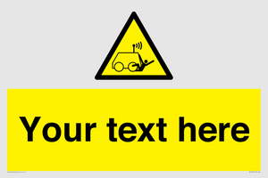 WV7792: Custom warning run over by operator controlled machine