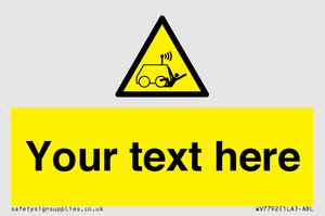 WV7792: Custom warning run over by operator controlled machine