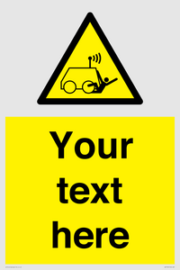 WV7792: Custom warning run over by operator controlled machine