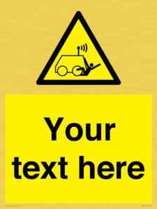 WV7792: Custom warning run over by operator controlled machine
