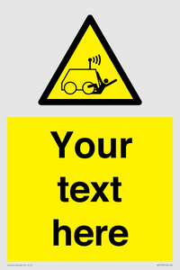 WV7792: Custom warning run over by operator controlled machine