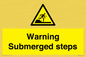 WV7807: Warning Submerged steps