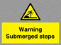 WV7807: Warning Submerged steps