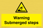WV7807: Warning Submerged steps