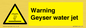 WV7808: Warning Geyser water jet