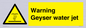 WV7808: Warning Geyser water jet