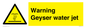 WV7808: Warning Geyser water jet