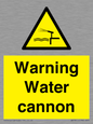 WV7811: Warning Water cannon