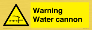 WV7811: Warning Water cannon