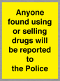 WV7851: Anyone found using or selling drugs will be reported to the Police