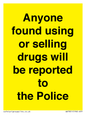 WV7851: Anyone found using or selling drugs will be reported to the Police