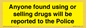 WV7851: Anyone found using or selling drugs will be reported to the Police
