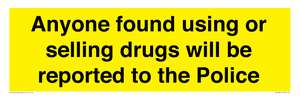WV7851: Anyone found using or selling drugs will be reported to the Police