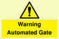 WV7856: Warning Automated Gate