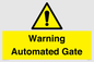 WV7856: Warning Automated Gate
