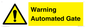 WV7856: Warning Automated Gate