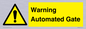 WV7856: Warning Automated Gate