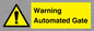 WV7856: Warning Automated Gate
