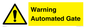 WV7856: Warning Automated Gate