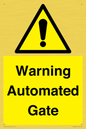 WV7856: Warning Automated Gate