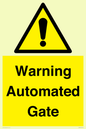 WV7856: Warning Automated Gate