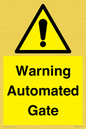 WV7856: Warning Automated Gate