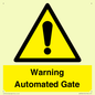 WV7856: Warning Automated Gate