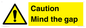 WV7857: Caution Mind the gap