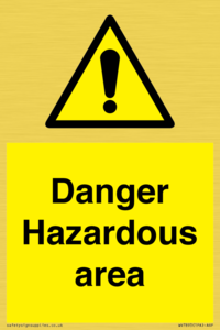 WV7893: Danger Hazardous area
