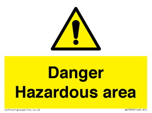 WV7893: Danger Hazardous area