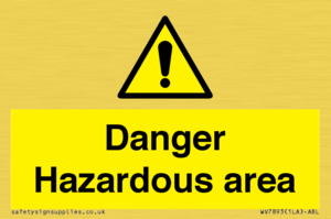 WV7893: Danger Hazardous area